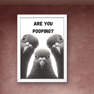 Tauben Wand Kunst Badezimmer Are You Pooping Druck Badezimmer Dekor Badezimmer Druck Toilette Poster Lustige Wand Kunst Lustiger Vogel Badezimmer Kunst #BW05