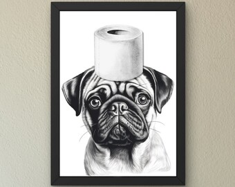 May include: Black and white illustration of a pug wearing a toilet paper roll as a hat. The image is framed in black.