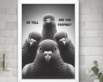 Funny Pigeons Print, Bathroom Wall Art Print: Toilet Humor, Pigeon Wall Art, Bathroom Decor (Digital Download) #BW109