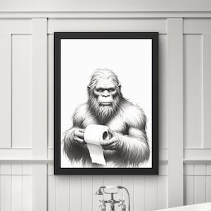 Bigfoot Bathroom Art: Funny Sasquatch Toilet Paper Print (Digital Download) #BW61