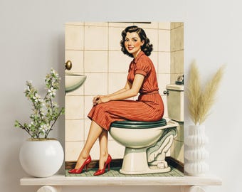 May include: A retro-style print shows a woman in a red striped dress and red heels seated on a toilet. The artwork has a vintage aesthetic, with a tiled bathroom background and a white sink.