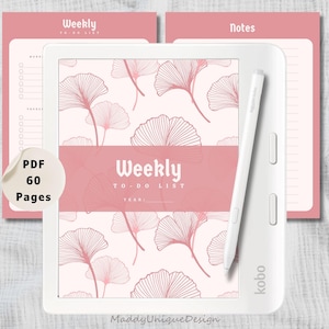 May include: A white Kobo e-reader with a stylus, displaying a pink weekly to-do list with a ginkgo leaf pattern. The text "Weekly To-Do List" and "PDF 60 Pages" are visible. The design is by MaddyUniqueDesign.