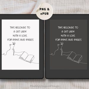 May include: Black and white illustration of a cat with a butterfly on its head, reading a book. The text reads "This belongs to a cat lady with a love for paws and pages."