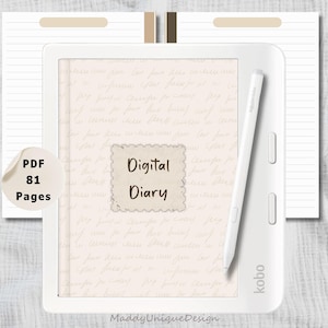 Puede incluir: Un lector electrónico Kobo blanco con un diseño de diario digital. La pantalla muestra escritura manuscrita y las palabras "Digital Diary" en un marco decorativo. Un lápiz óptico blanco descansa en el lateral. También se muestra un PDF con 81 páginas.