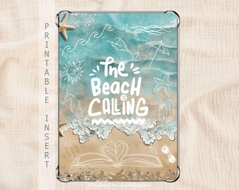 May include: A rectangular printable insert with a beach-themed design. The image features a turquoise ocean, sandy beach, and white line art of waves, a sun, starfish, and the text "The Beach is Calling".