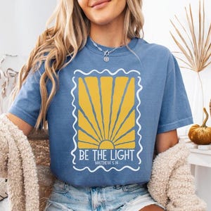 Sei das Licht Matthäus 5:14 Shirt, Bibel Vers Komfort Farbe T-Shirt, religiöse Kleidung, Geschenk für Christen, Kirchenkleidung, auf Glauben basierendes T-Shirt