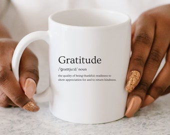 Mug gratitude, tasse citation gratitude, tasse imprimée gratitude, affirmations positives, tasse motivante, tasse inspirante, cadeau de gratitude, cadeau
