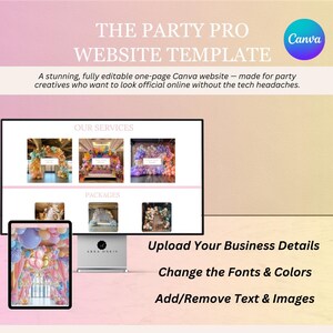 May include: A website template advertisement with the text "THE PARTY PRO WEBSITE TEMPLATE" and "Canva". The image shows a tablet and a laptop displaying website mockups. The text also says "Upload Your Business Details", "Change the Fonts & Colors", and "Add/Remove Text & Images".