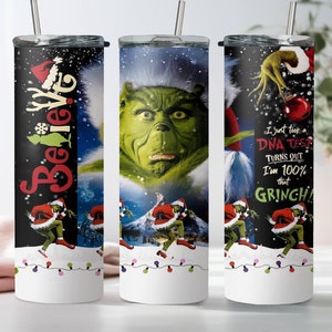Believe Grinch Skinny Tumbler, I Just Took A Dna Test Turns Out I&#39;m %100 That Grinch, Stainless Steel Skinny Tumbler Cup with Straw & Lid