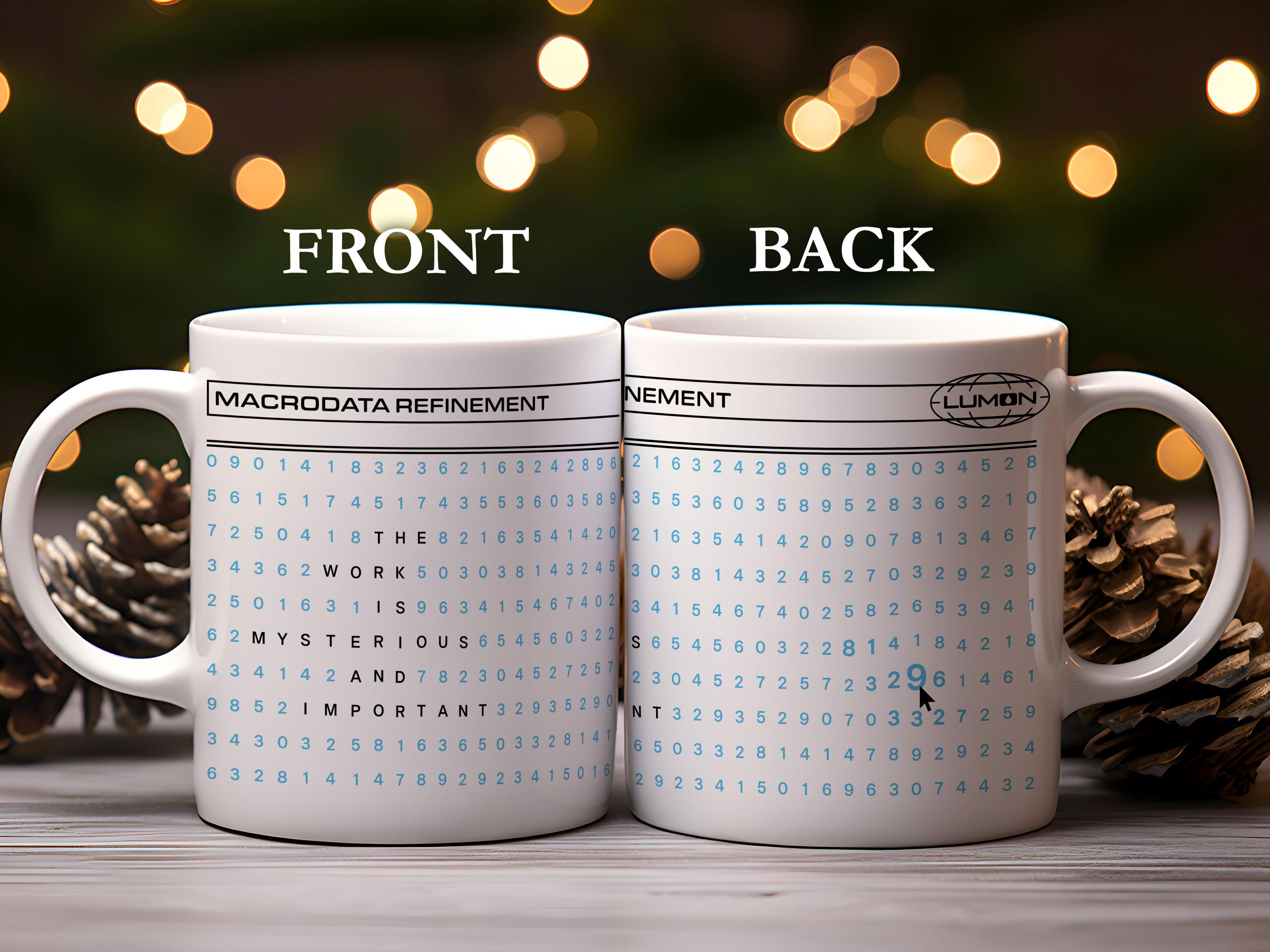 Die Arbeit ist eine geheimnisvolle und wichtige Tasse, Corporate Dystopia Tasse, Abfindungstasse, Lumon Industries Tasse, Abfindungsgeschenk am Arbeitsplatz, Bürotasse