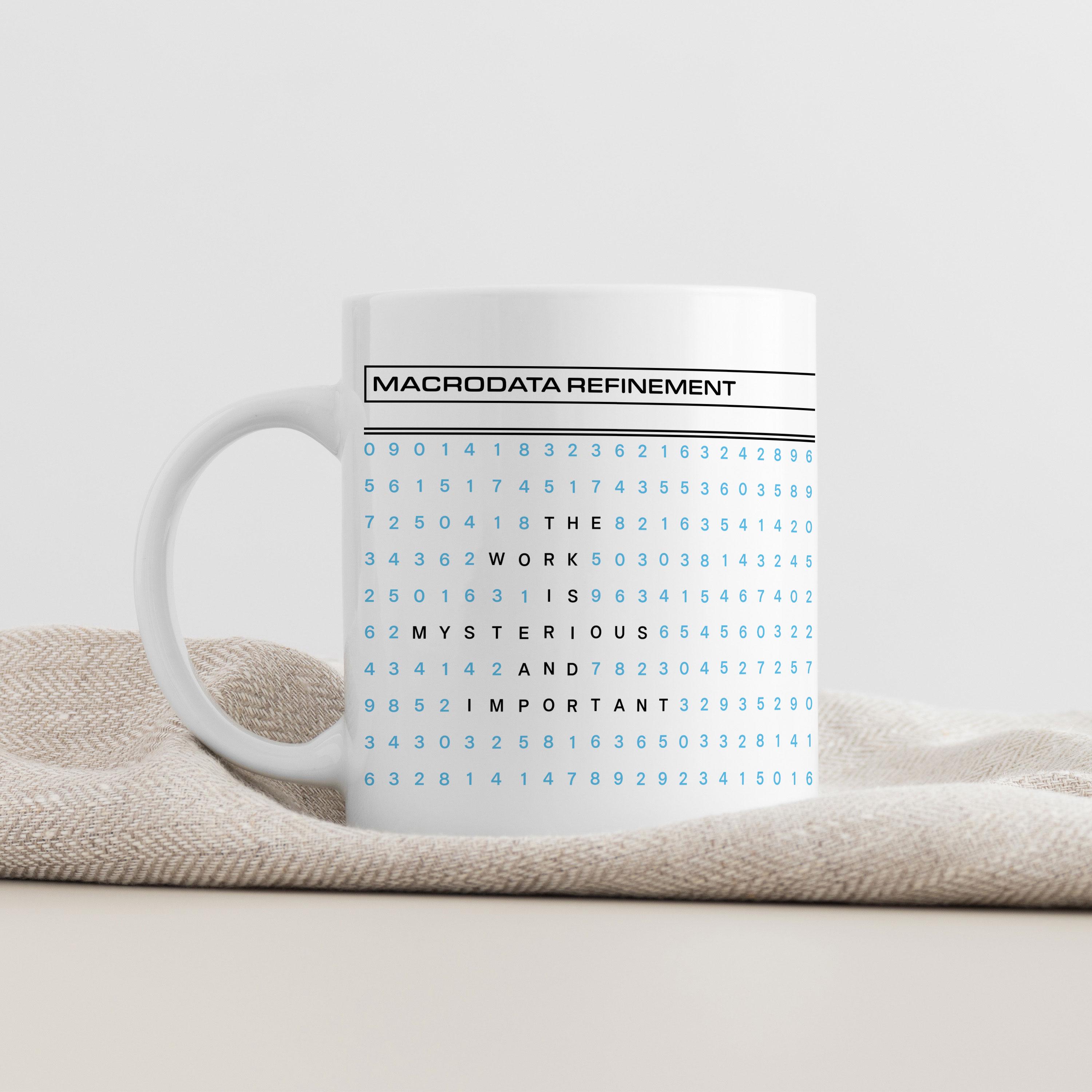 Die Arbeit ist eine geheimnisvolle und wichtige Tasse, Corporate Dystopia Tasse, Abfindungstasse, Lumon Industries Tasse, Abfindungsgeschenk am Arbeitsplatz, Bürotasse