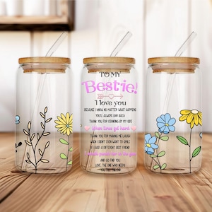 Bestie Glass Tumbler with Lid and Straw, Cute Floral Gift for Best Friend, To My Bestie Friendship Quote Glass , Birthday Gift for BFF
