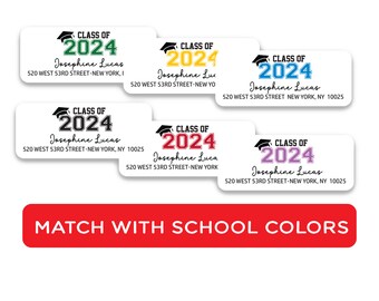 Custom Class of 2024 Graduation Address Labels for Parties, Announcements, Invites | Pick School Colors | College High School Graduates