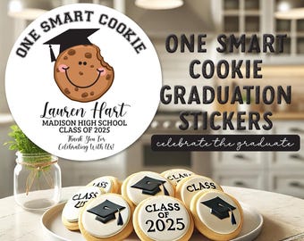One Smart Cookie Graduation Party Aufkleber für Leckereien - Benutzerdefinierte Klasse von 2025 Grad Party Favor Labels für Dessert Bar, fügen Sie Namen und Schule hinzu