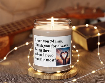Scented Soy Candle, 9oz, I love you Mama, Mothers day gift, Personal touch candle