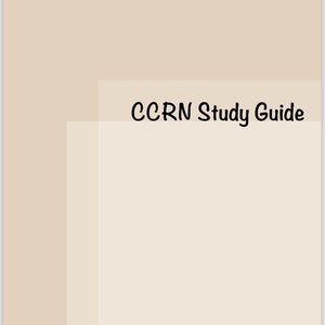 CCRN Study Guide - Complete