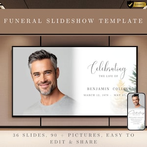 May include: A funeral slideshow template with the text "Funeral Slideshow Template". The slideshow features a photo of a man and the words "Celebrating the Life of Benjamin Collins". The template includes 36 slides and over 90 pictures.