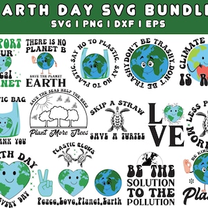 May include: A set of 12 Earth Day SVG cut files featuring various designs with a green, blue, and white color scheme. The designs include phrases like "Support Your Local Planet", "Save the Planet Earth", "Skip a Straw", "Love the Sea", "Be the Solution to the Pollution", and "Plant More Trees".
