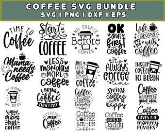 Könnte beinhalten: Ein Schwarz-Weiß-Grafikdesign-Paket mit 16 SVG-Dateien zum Thema Kaffee. Die Designs beinhalten Sätze wie "Time to Coffee", "Mama Needs Coffee", "Less Monday More Coffee", "Just a Girl Who Loves Coffee", "It's Always Coffee Time", "Insert Coffee to Begin", "Coffee Makes Everyday Happy", "Coffee Gives Me Daddy Powers" und "Coffee Gives Me Mommy Powers".