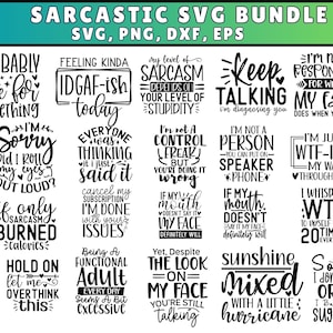 Sarcasm Svg Bundle, Sarcastic Bundle Svg, Sarcastic Svg Bundle, Funny Svg Bundle, Sarcastic Sayings Svg Bundle, Sarcastic Quotes Svg