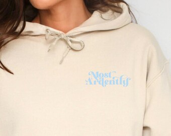 Bluza z kapturem Most Ardently *Dostępna z haftem!*