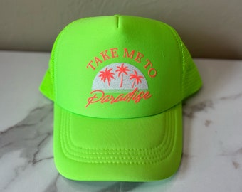 Take Me To Paradise Neon Green Trucker Hat