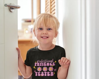 Professional Patience Tester - Toddler Tee