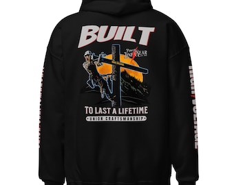 Built To Last A Lifetime Lineman shirt