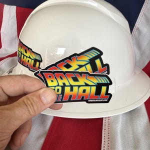 Back To The Hall Sticker - Available as single, 2-Pack or 3-Pack