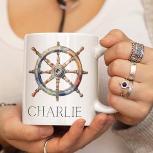 Personalized Ceramic Mug, Gift For Dad, Gift For A Sailor, Boat Wheel Mug, (11oz, 15oz)