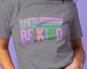 Be Kind T-Shirt: Unisex Cotton Kindness Shirt
