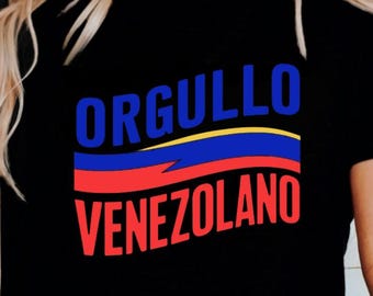 Venezuela Flag T-shirt: Orgullo Venezolano, Latin Pride
