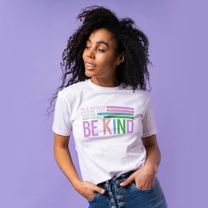 Be Kind T-Shirt: Unisex Cotton Kindness Shirt
