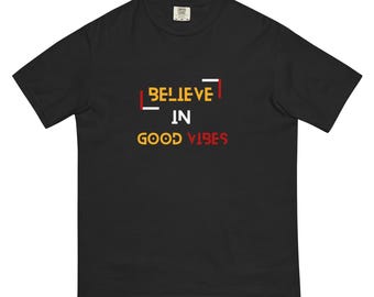 Believe in Good Vibes garment-dyed heavyweight t-shirt