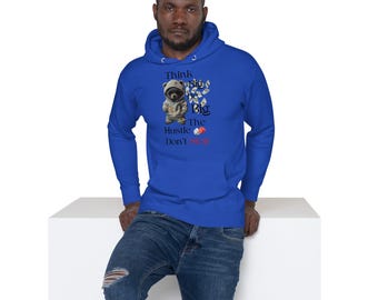 Think Big. Be Big. Hustle Mode Hoodie
