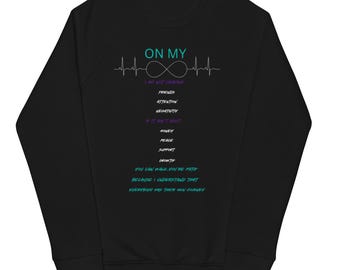 On My Life organic raglan sweatshirt