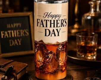 Happy Father's Day Tumbler | Dad Design, Whiskey Ice Graphic
