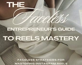 The Faceless Instagram Reels Guidebook with MRR PLR for Female Entrepreneur Faceless Digital Marketing Strategies Faceless Marketing Digital
