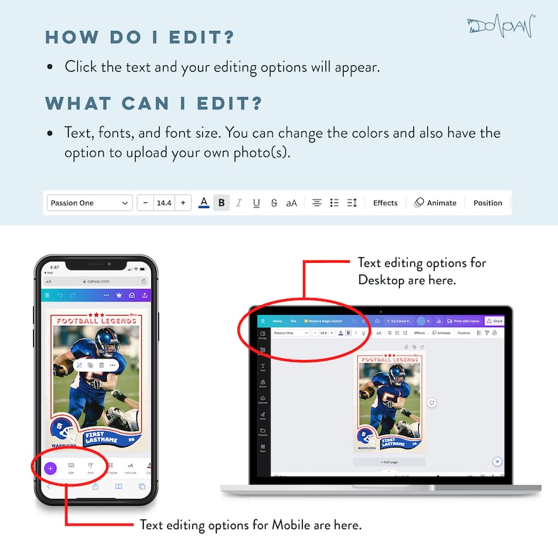May include: A screenshot of a mobile phone and a laptop computer showing the text editing options for a design in Canva. The mobile phone shows a design of a football player with the text "FOOTBALL LEGENDS" and "FIRST LASTNAME". The laptop shows the same design with the text editing options in the top menu bar. The text editing options include font, size, color, alignment, and effects.