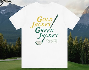 Gouden jas Groene jas, wie kan het schelen? Ontwerp-T-shirt voor- en achterkant