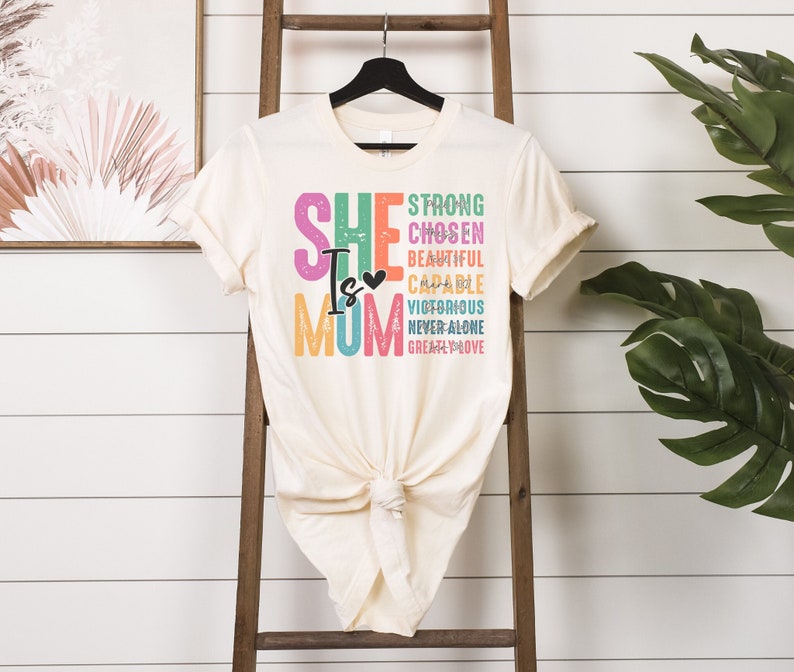 She Is Mom Shirt, Cute Mom Tee, Bible Verse Shirt, Gift For Mom, Christian Mom Tee, Mothers Day Gift, Blessed Mom Shirt, Mom Life Shirt image 1
