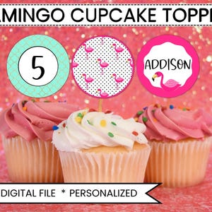 Flamingo Cupcake Toppers, Flamingo Party Favors, Tropical Party Decorations, FLAMINGO Birthday Topper, Flamingo Cake Topper, Personalized