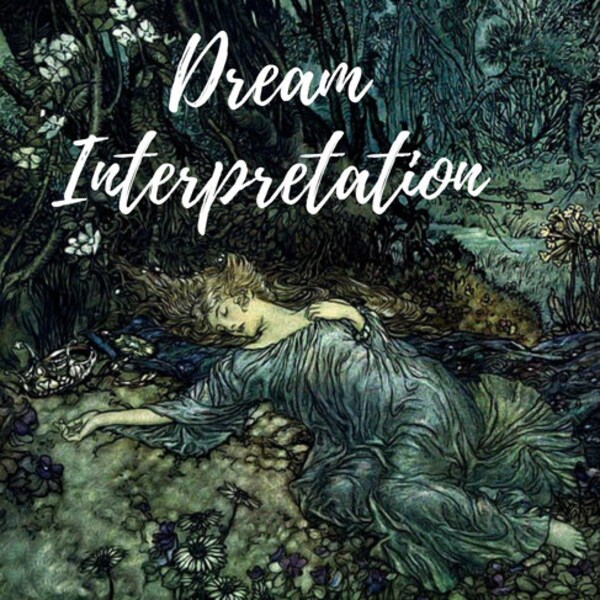 Dream interpretation, Dream Reading, Dream Analysis, Oneiromancy