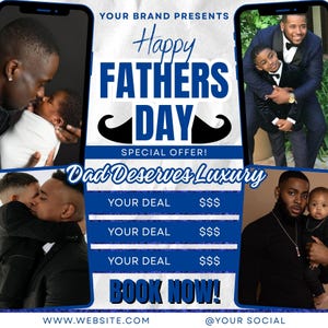 May include: A promotional graphic for Father's Day, featuring the text "Happy Father's Day" in blue and white. The image includes photos of fathers with their children, and the words "Dad Deserves Luxury" and "Book Now!"