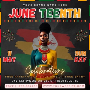 May include: A promotional graphic for a June Teenth celebration. The design features a woman in colorful attire, with text that reads "June Teenth Celebrations" and event details including the date, time, and location. The color scheme includes red, yellow, green, and black.