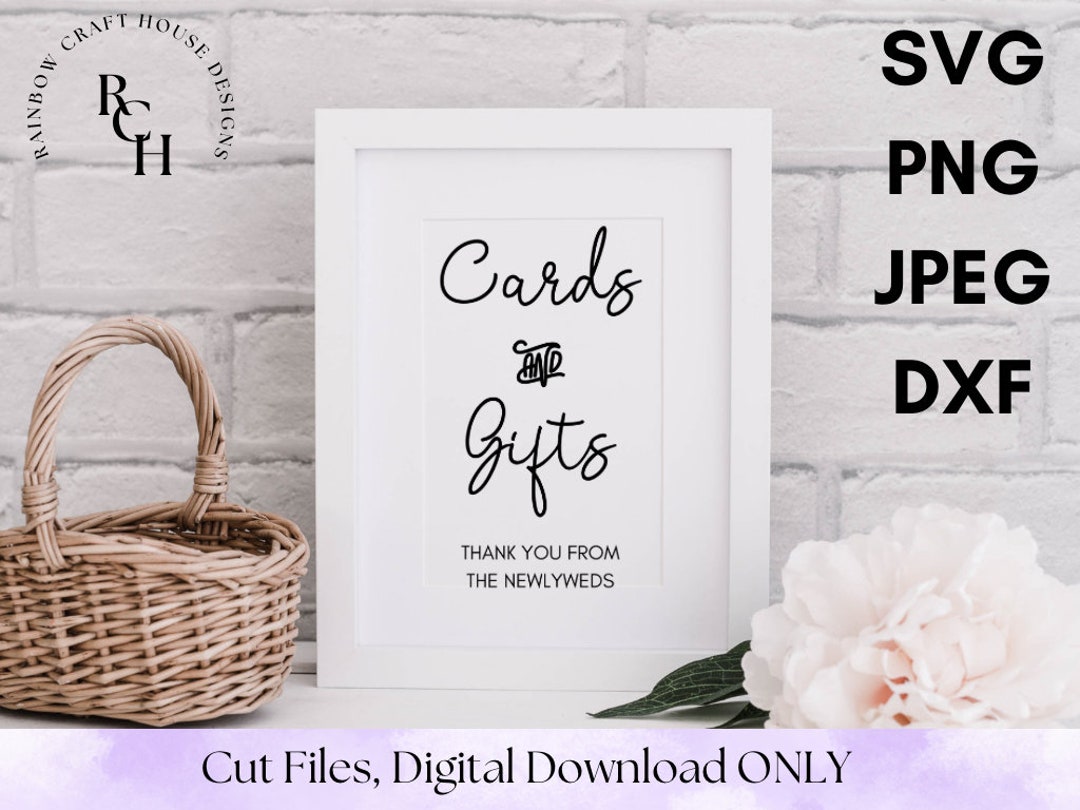Cards and Gifts Sign Svg Wedding Sign Digital Download SVG PNG Jpeg DXF ...