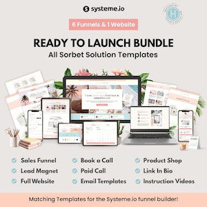 Puede incluir: Un paquete de marketing digital con el texto "READY TO LAUNCH BUNDLE" y "All Sorbet Solution Templates". La imagen muestra una computadora portátil, tabletas y teléfonos que muestran plantillas de sitios web. Incluye embudos de ventas, imanes de clientes potenciales y tiendas de productos.