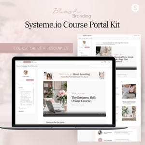 May include: A digital Systeme.io Course Portal Kit template titled Blush Branding. The display shows a laptop screen with a course interface featuring the text Welcome to The Business Shift Online Course, a video player, and lesson navigation menus.