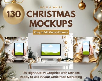 130 Gold & White Christmas Mockups Bundle | Canva Device templates | Easy Edit Frames  | Phone, Tablet, Laptop | social, Ornaments, holidays