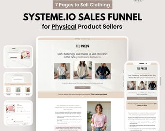 Tee Press Sales Funnel Template: Systeme.io Opt-In, Sales Page, Order form & Upsell for Online Clothing Stores and Physical Products